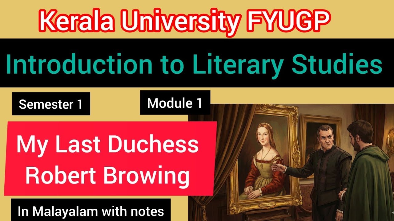 My Last Duchess by Robert Browing in Malayalam with notes and explanation 