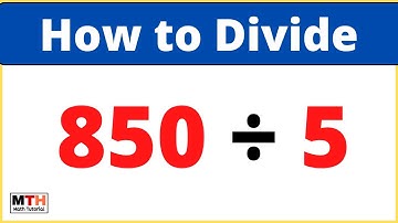 850 gedeeld door 5 (850÷5) | Waarde van 850/5 | Lange deling
