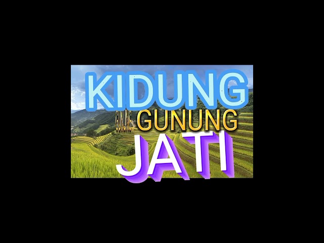 KIDUNG GUNUNG JATI class=