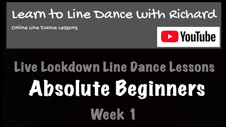 Live Lockdown Line Dance Lessons - Week 1 - Absolu...
