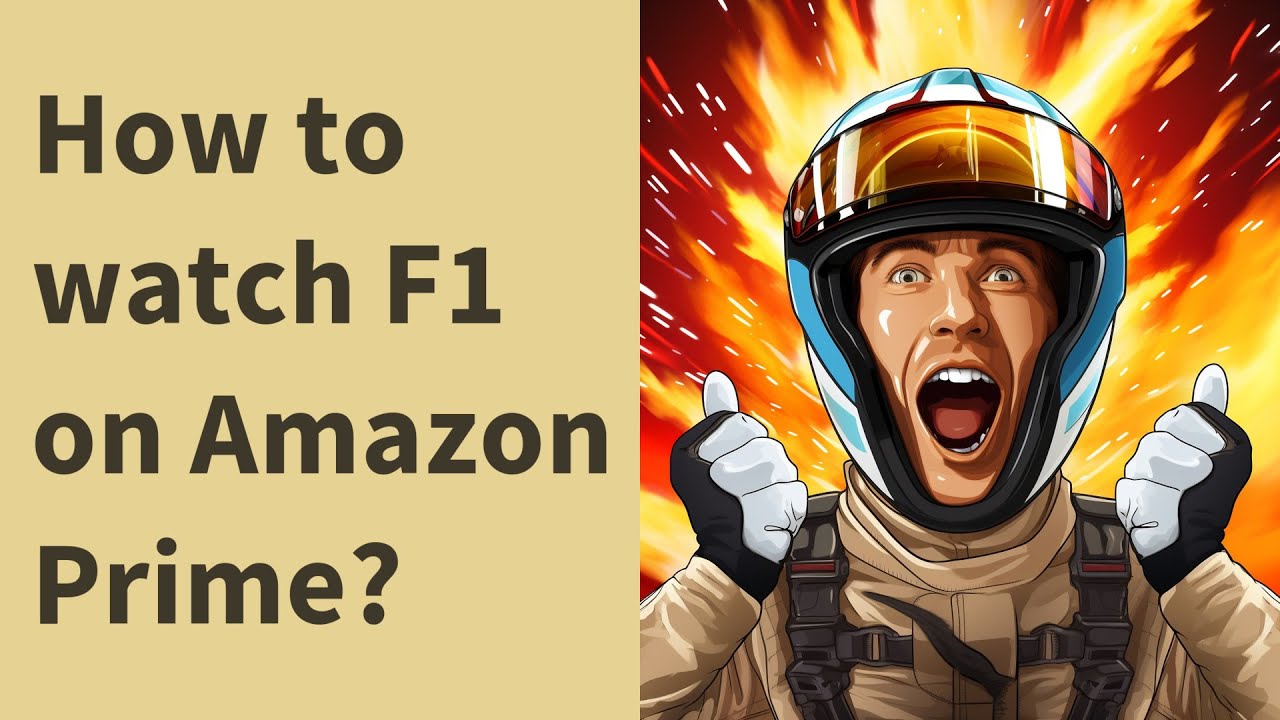 How to watch F1 on Amazon Prime?