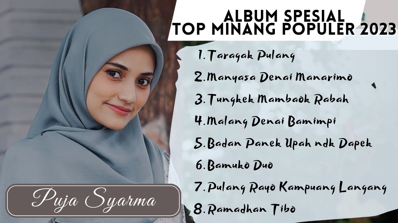 FULL ALBUM SPESIAL TOP MINANG 2023 - PUJA SYARMA - High Quality - Tanpa Jeda Iklan