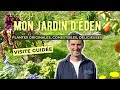 Mon Jardin d'éden, la visite