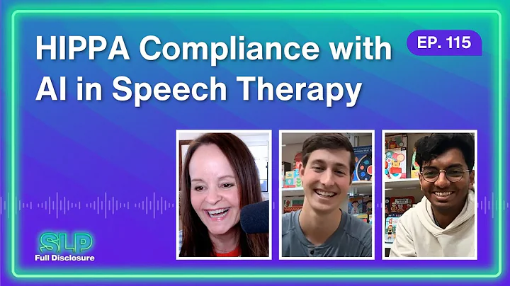 HIPPA Compliance with AI in Speech Therapy