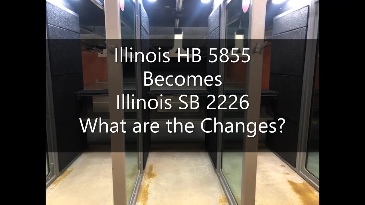 IL HB 5855 Becomes IL SB 2226. What Are The Changes?