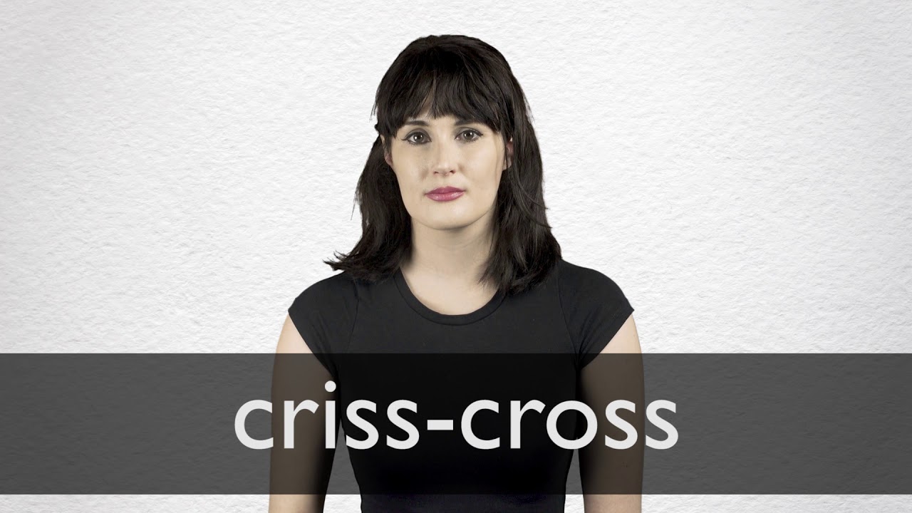 CRISS-CROSS definition and meaning
