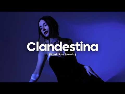 Lartiste - Clandestina (sped up+reverb)
