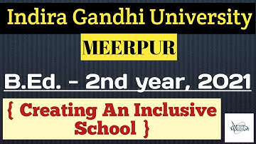 IGU | B.Ed.| 2nd Year | Creating An Inclusive School | 2021 | Easy Company Maths