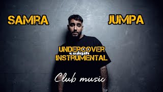 Samra &  Jumpa  Undercover instumental remake Prod. Club music Resimi