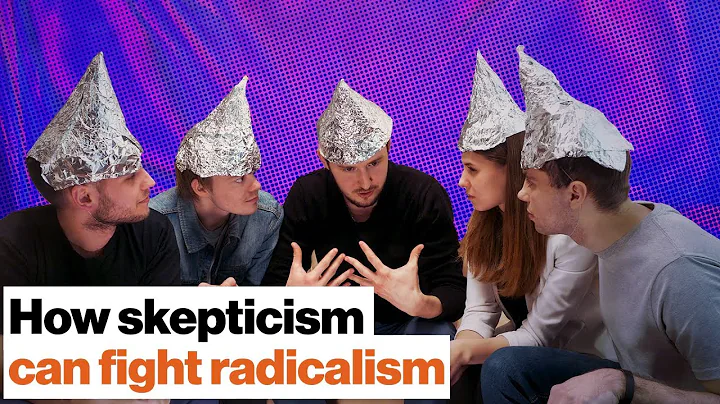 How skepticism can fight radicalism, conspiracy th...