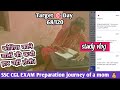 SSC CGL EXAM preparation journey of a mom with illness... but always trying to be strong #ssccgl