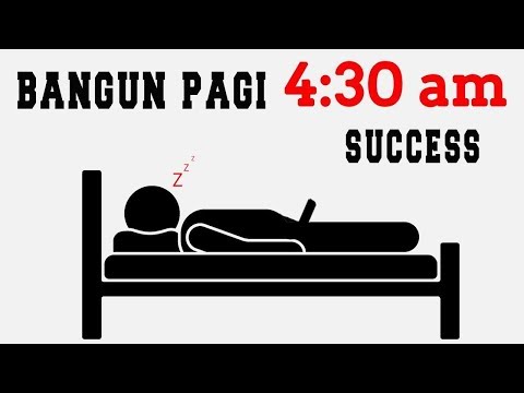 Video: Kelebihan Bangun Pagi