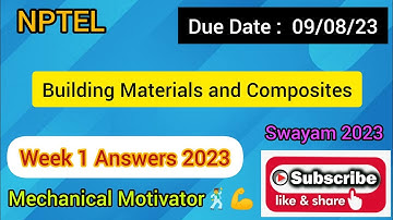 Building Materials and Composites | Week 1 Quiz | Assignment 1 Solution | NPTEL | SWAYAM 2023