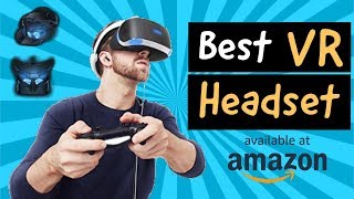 10 Best VR Headset 2019 - Virtual Reality Systems for PCs & iPhone Best Virtual Reality Headset 5826760