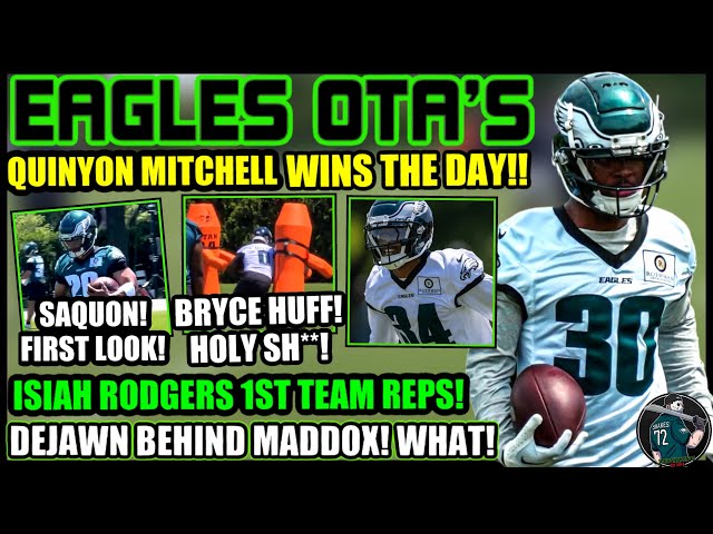 😤 QUINYON MITCHELL SHOWS UP! THATS WHY! SAQUON FIRST LOOK! ISIAH RODGERS 1ST TEAM REPS! EAGLES OTA’S class=