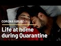 Life at Home during Corona Virus!