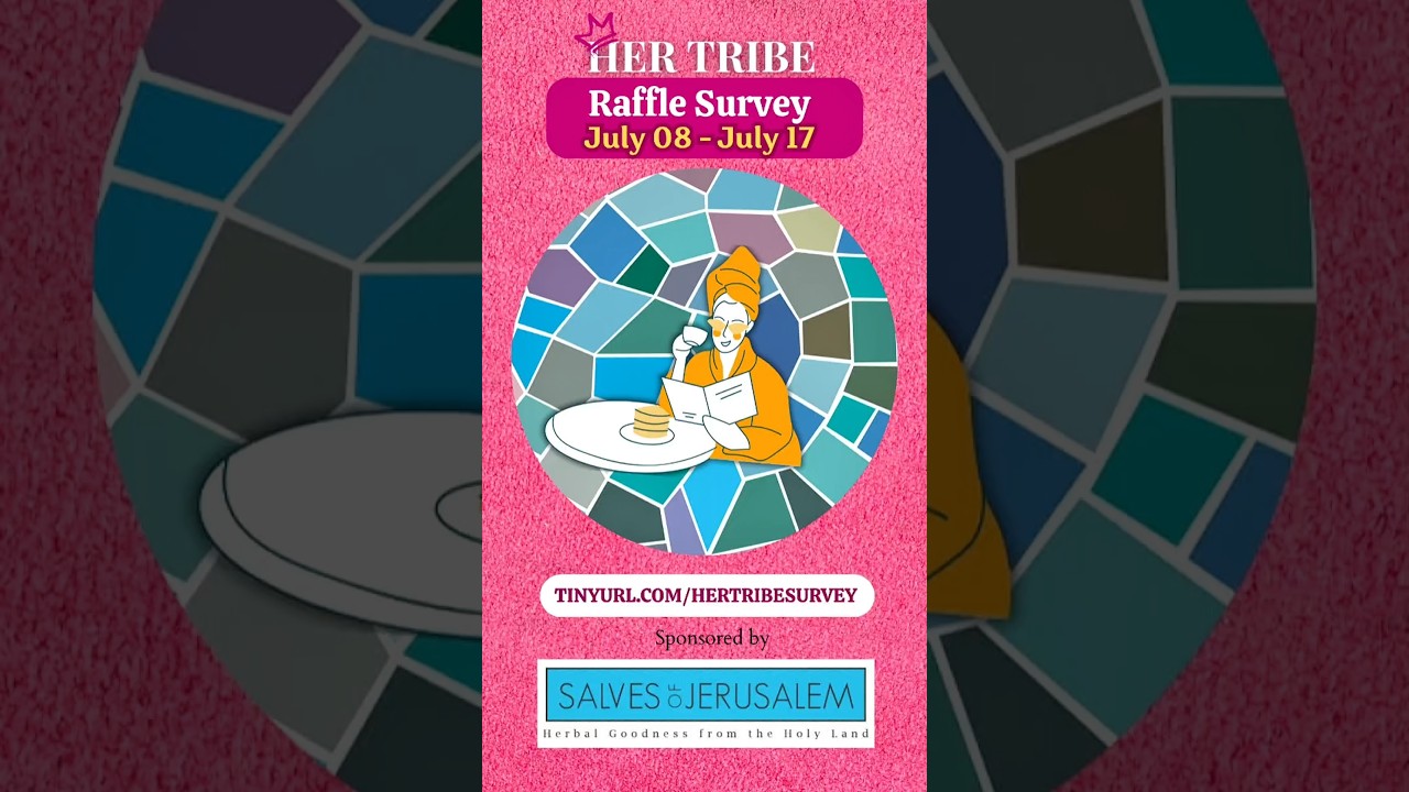 💬 Your Voice, Your Magazine! Enter the Her Tribe Survey + Raffle!