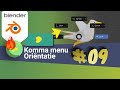 Blender #9🔥🛠️- Komma Oriëntatie menu