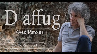 D affug | PAROLES⎟Zedek Mouloud