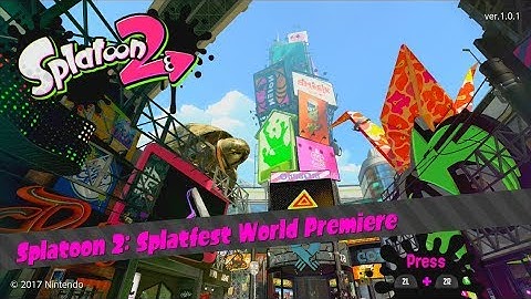 Splatoon 2 Splatfest World Premiere - Inkopolis Square