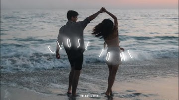 Close To Me - EGO [Official Video]