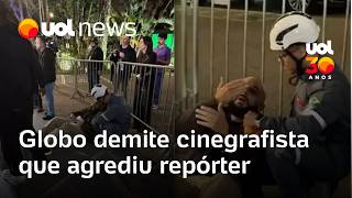 Band Debate: Globo fires cameraman who assaulted reporter
