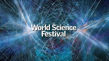 Welcome to the World Science Festival!