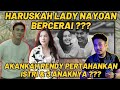 HARUSKAH LADY NAYOAN BERCERAI? BGMN NASIB KEDEPANNYA? AKANKAH RENDY PERTAHANKAN ISTRI &amp; 3 ANAKNYA?