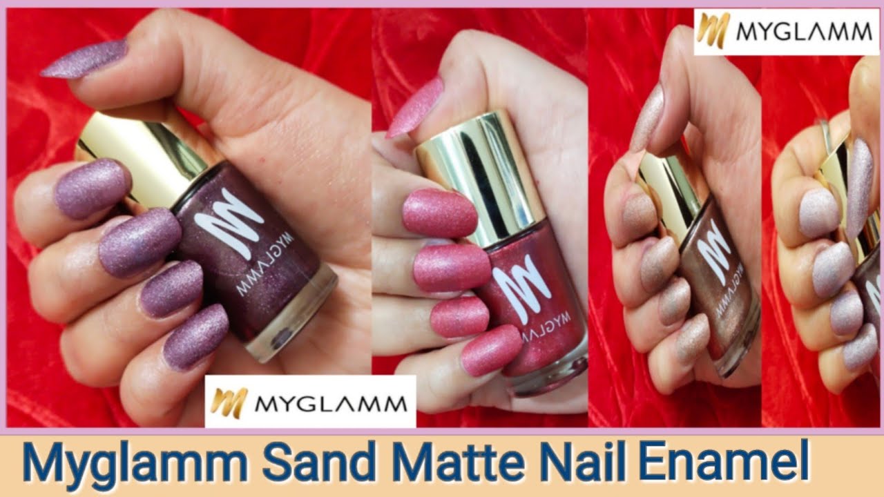 My Glamm Nail Enamel- Nail Swatch – Welcome to world of review_blog