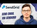How To Send Email Via Sendgrid [2026 Guide]