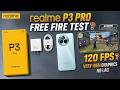 Realme P3 Pro Free Fire Test | Free Fire Test In Realme P3 Pro | Gaming Test Realme P3 Pro