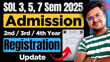 🔥DU SOL 2nd / 3rd / 4th Year Admission 2025 Update: Registration Date REVEALED!