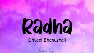 Radha (lyrics)- Dhvani Bhanushali