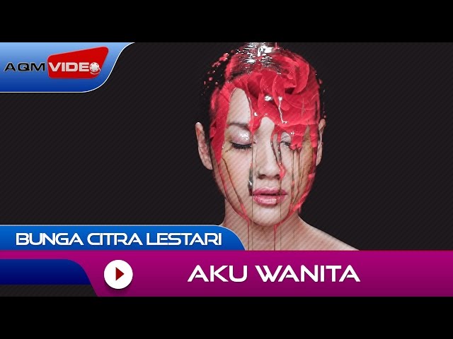 Bunga Citra Lestari feat. Dipha barus - Aku Wanita | Official Video class=