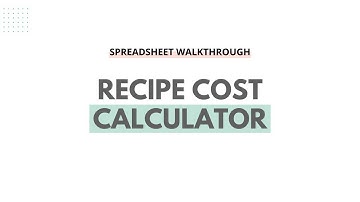Recipe Pricing Calculator 0491 Spreadsheet Walkthrough
