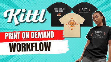 Print on Demand Workflow with Kittl: Step-by-Step Guide