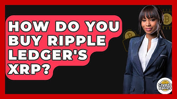 How Do You Buy Ripple Ledger
