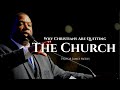 Pastor james meeks  why christians are quitting the church