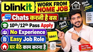 Blinkit Work From Home Jobs 2026 | Online Jobs At Home | WFH Job | Verified Remote Job For 12th Pass screenshot 1