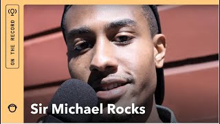 Sir Michael Rocks Talks Twista: On The Record (Interview)