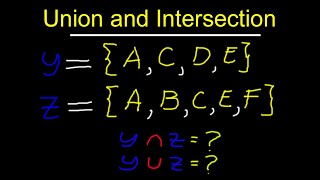 The Union and Intersection of Sets - 2