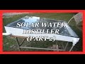 Solar Water Distiller Part 2 (Very Funny)