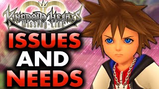 Kingdom Hearts Missing Link - The Big ISSUES and MUSTS!