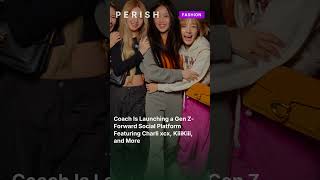 Coach Is Launching a Gen Z-Forward Social Platform Featuring Charli xcx, KiiiKiii, and Mor #shorts