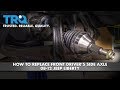 How to Replace Front Drivers Side Axle 2008-12 Jeep Liberty