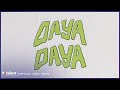 Jao - Daya Daya (Official Lyric Video)