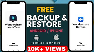 Backup and Restore any Android or iPhone for free | Dr.Fone & MobileTrans by Wondershare for free. screenshot 1