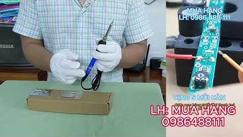 Mỏ Hàn Thiếc Chỉnh Nhiệt Cao Cấp Tặng Kèm Mũi Hàn: Gia nhiệt nhanh , dễ hàn kể cho người mới học hàn