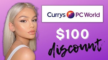 CURRYS PC WORLD Coupon Code 2022 - Save $100 Promo Code Working