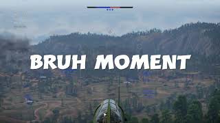 BRUH moment | War Thunder